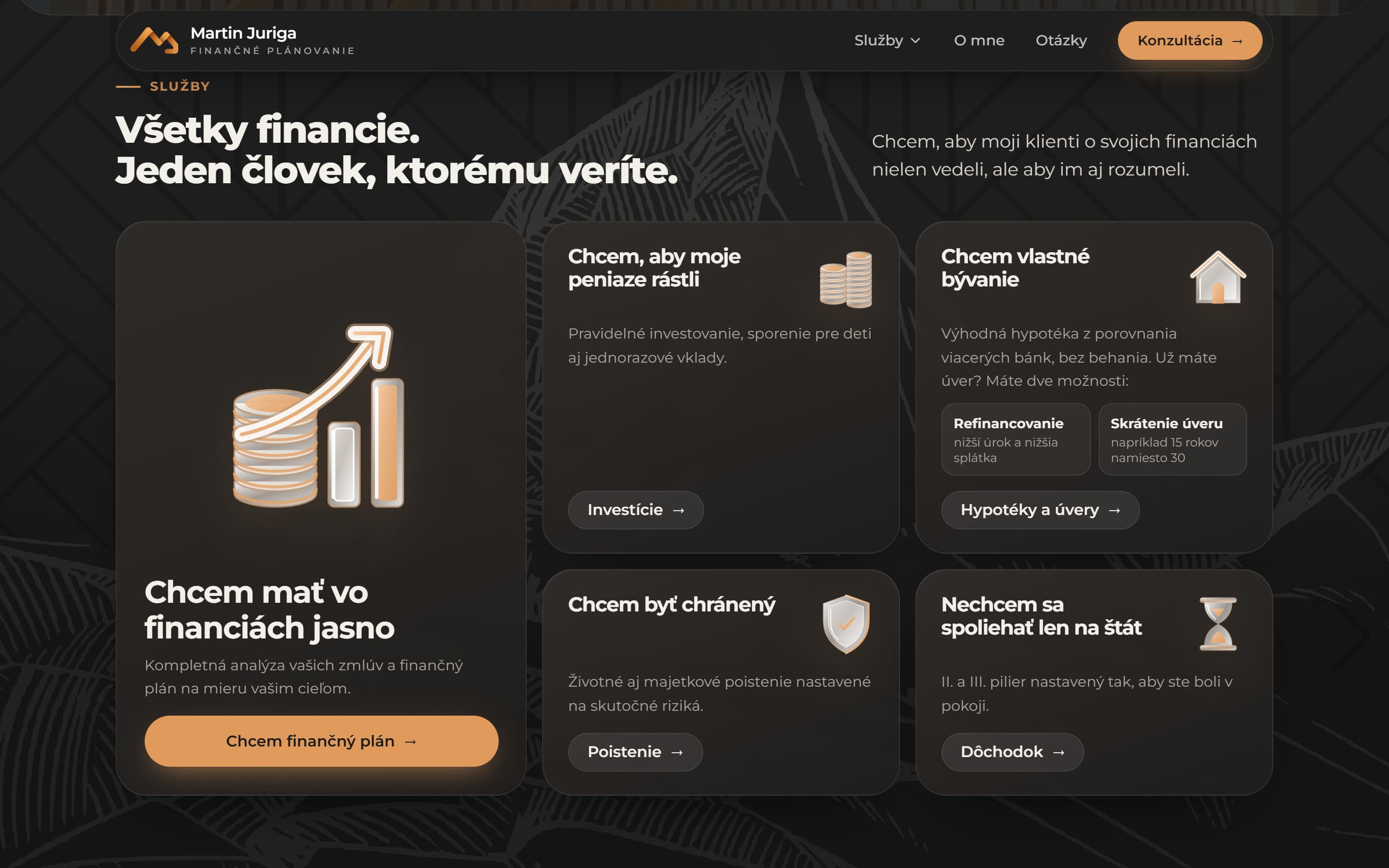 Martin Juriga — Všetky financie. Jeden človek, ktorému veríte.