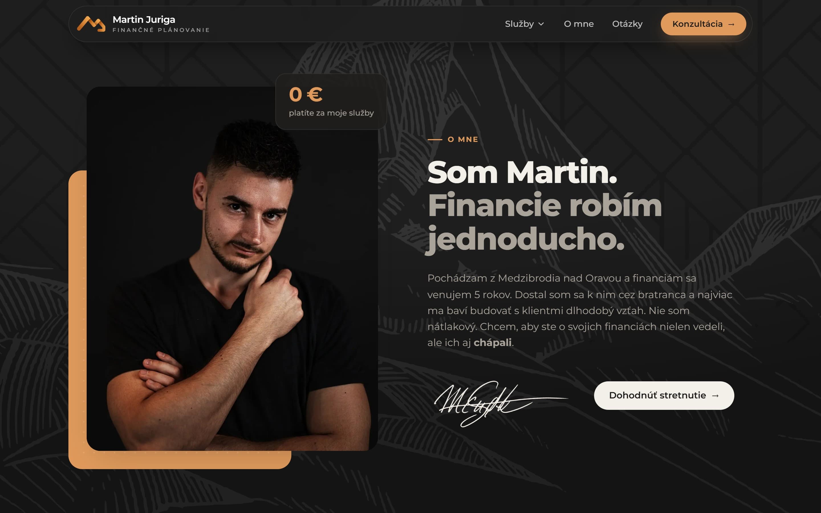 Martin Juriga — Som Martin. Financie robím jednoducho.